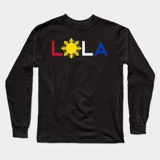 Lola - Grandmother - Filipino Flag Colors w/Sun Long Sleeve T-Shirt